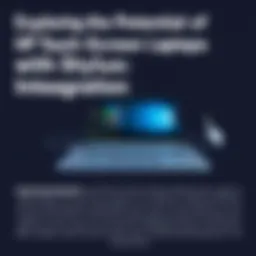 Exploring the Potential of HP Touch Screen Laptops with Stylus Integration Introduction